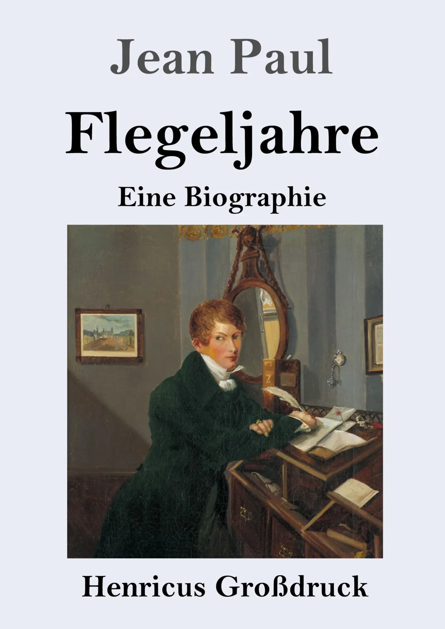 Cover: 9783847847342 | Flegeljahre (Großdruck) | Eine Biographie | Jean Paul | Taschenbuch