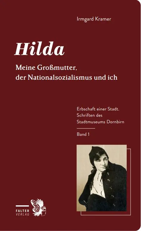 Cover: 9783854397342 | Hilda | Meine Großmutter, der Nationalsozialismus und ich | Kramer