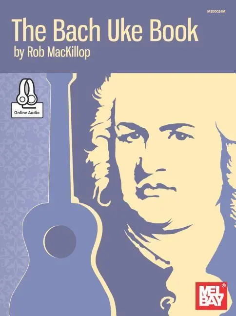 Cover: 9780786687442 | The Bach Uke Book | Rob MacKillop | Taschenbuch | Buch + Online-Audio