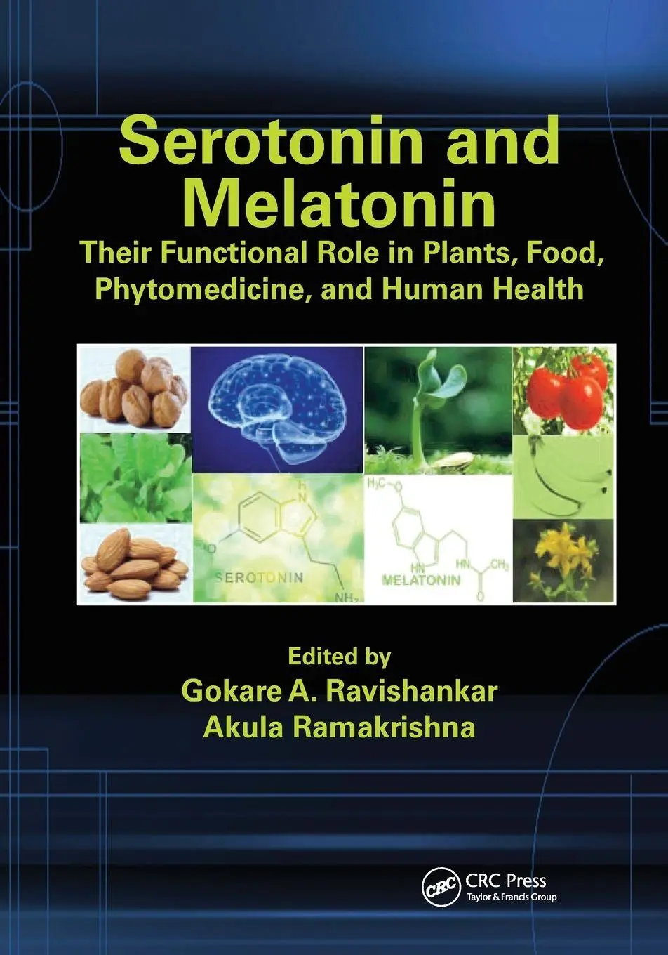 Cover: 9781032097442 | Serotonin and Melatonin | Gokare A. Ravishankar (u. a.) | Taschenbuch