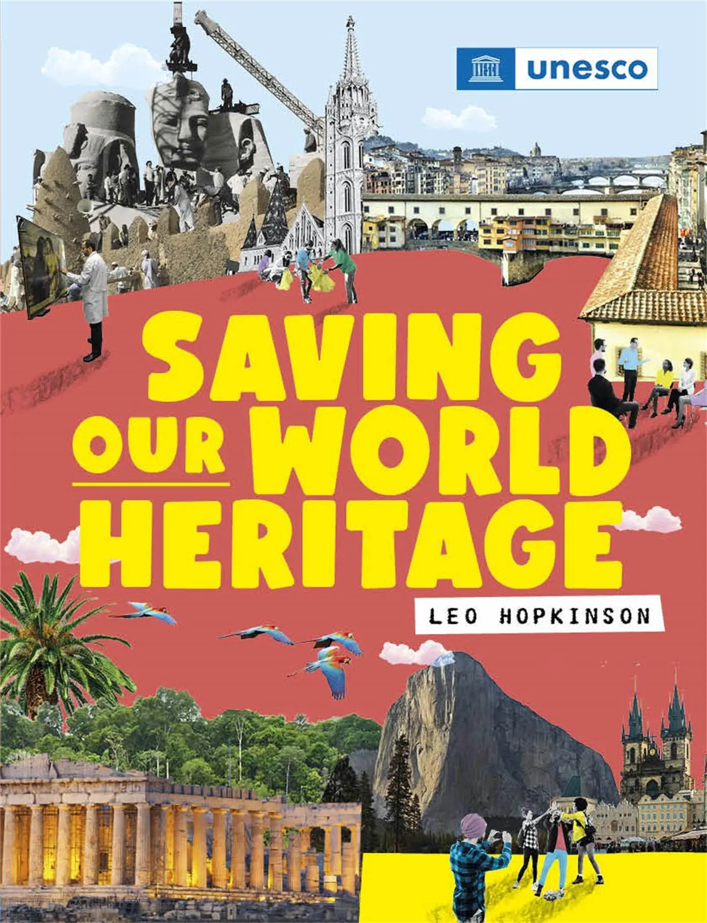 Cover: 9781445167442 | Saving Our World Heritage | Franklin Watts | Taschenbuch | Englisch