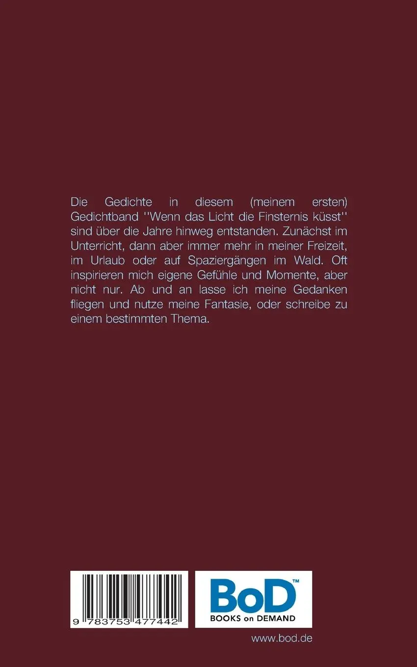 Rückseite: 9783753477442 | Wenn das Licht die Finsternis küsst | Johanna Frank | Taschenbuch