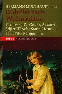 Cover: 9783836707442 | Es duftet nach Weihnachten | Hermann Multhaupt | Taschenbuch | 126 S.