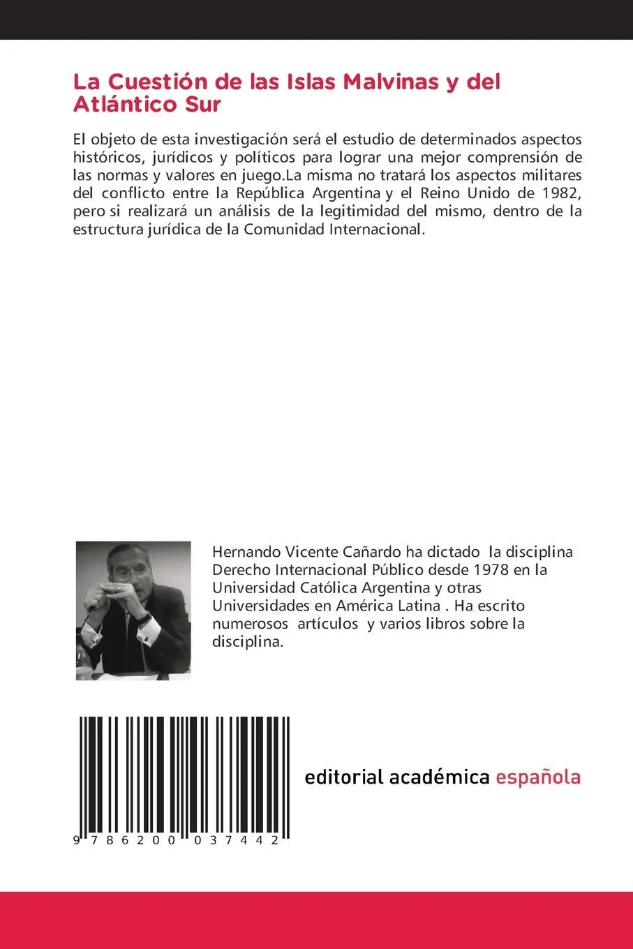 Rückseite: 9786200037442 | La Cuestión de las Islas Malvinas y del Atlántico Sur | Cañardo | Buch
