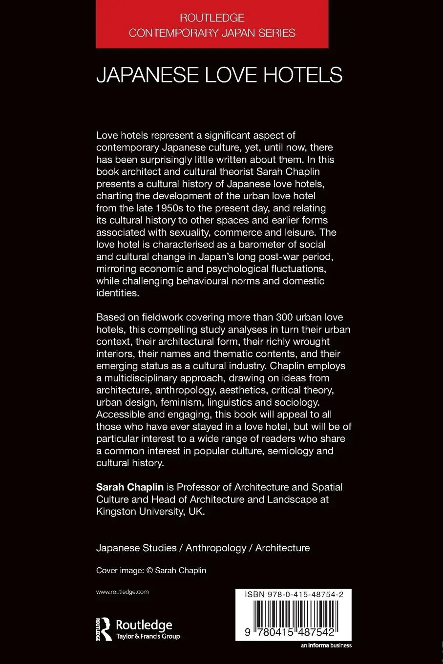 Rückseite: 9780415487542 | Japanese Love Hotels | A Cultural History | Sarah Chaplin | Buch