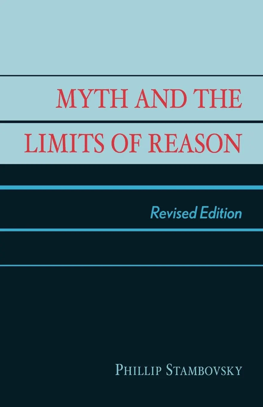 Cover: 9780761827542 | Myth and the Limits of Reason | Phillip Stambovsky | Taschenbuch