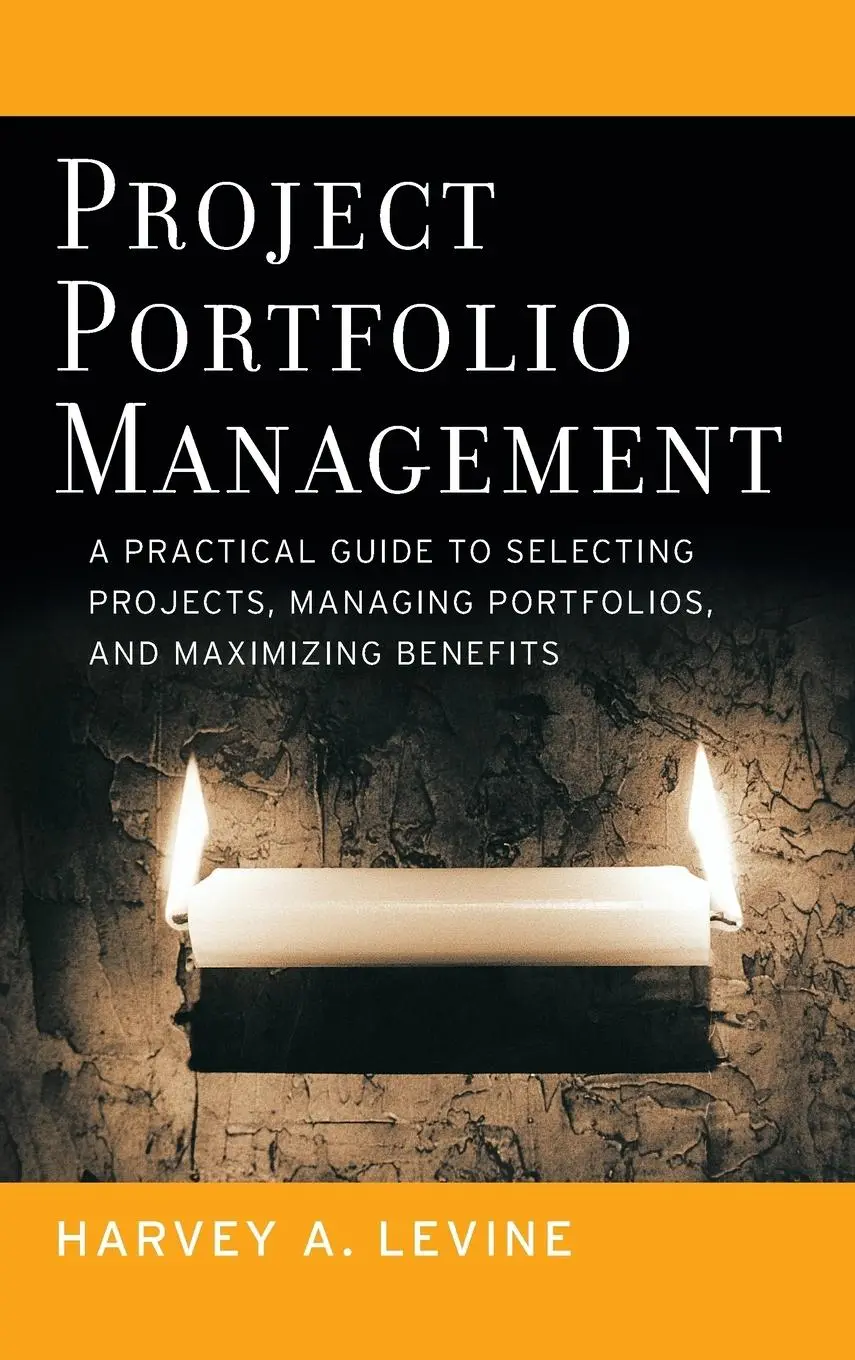 Cover: 9780787977542 | Project Portfolio Management | Harvey A Levine | Buch | 560 S. | 2005