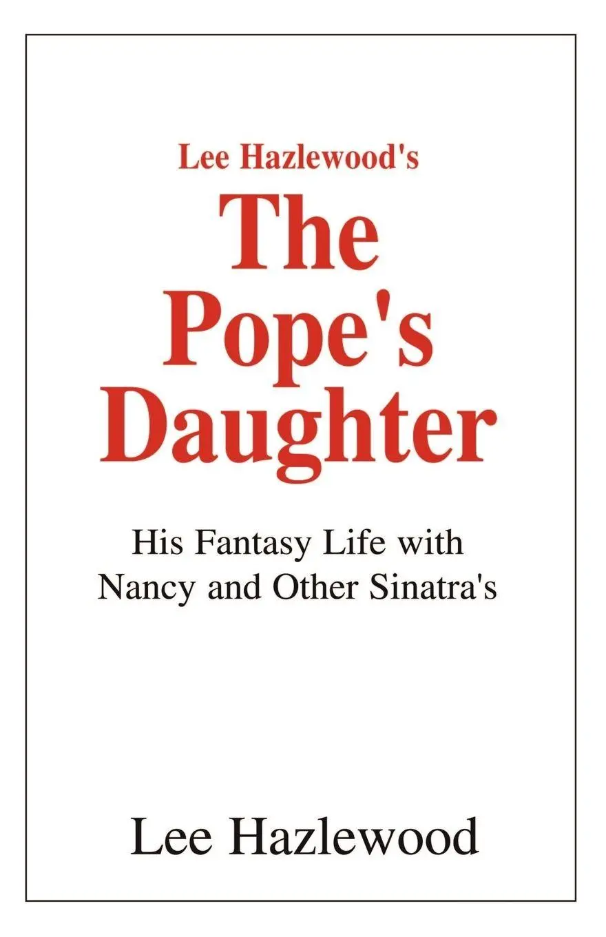 Cover: 9781401047542 | Lee Hazlewood's the Pope's Daughter | Lee Hazlewood | Taschenbuch