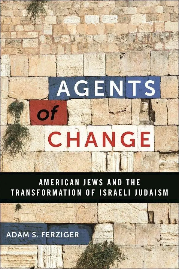 Cover: 9781479817542 | Agents of Change | Adam S. Ferziger | Buch | Englisch | 2025