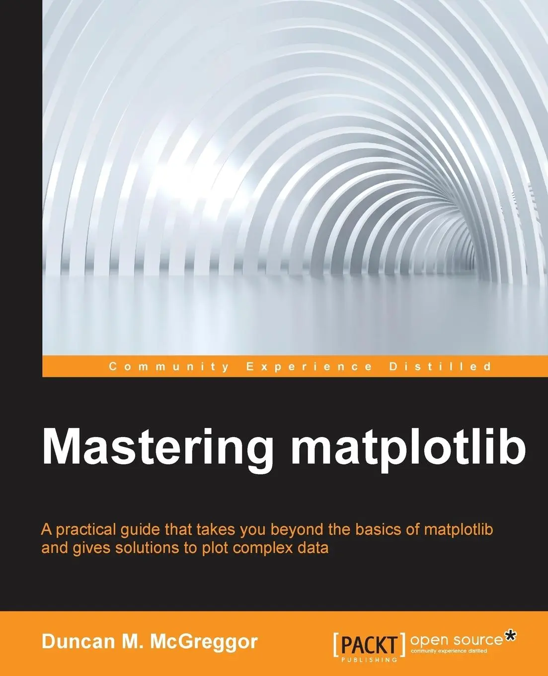 Cover: 9781783987542 | Mastering matplotlib | Duncan McGreggor | Taschenbuch | Englisch