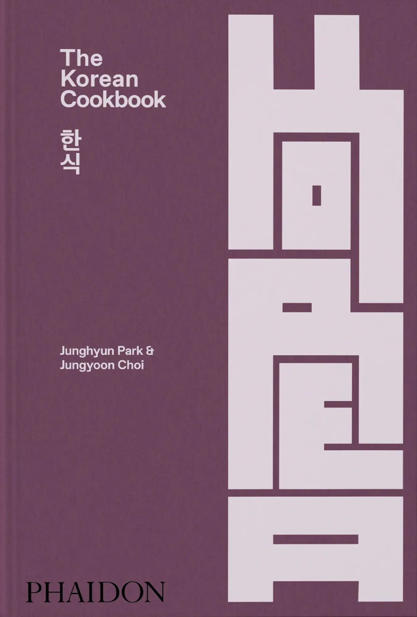Cover: 9781838667542 | The Korean Cookbook | Junghyun Park (u. a.) | Buch | Phaidon Press