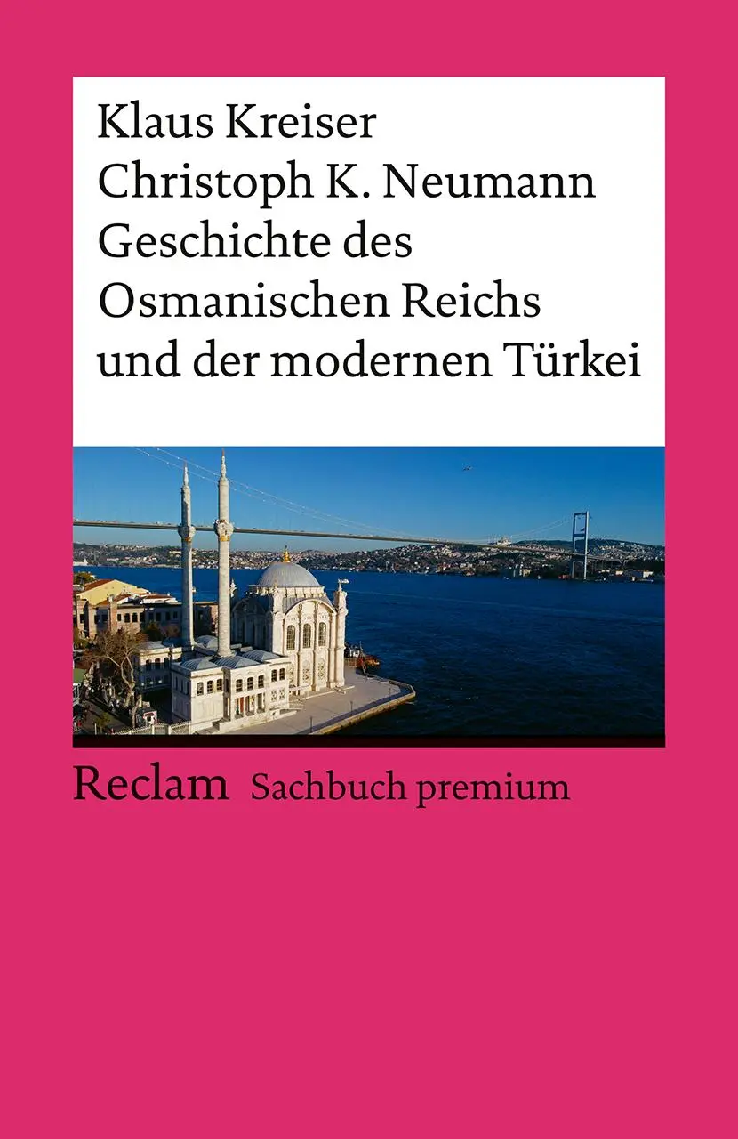 Cover: 9783150147542 | Geschichte des Osmanischen Reichs und der modernen Türkei | Buch