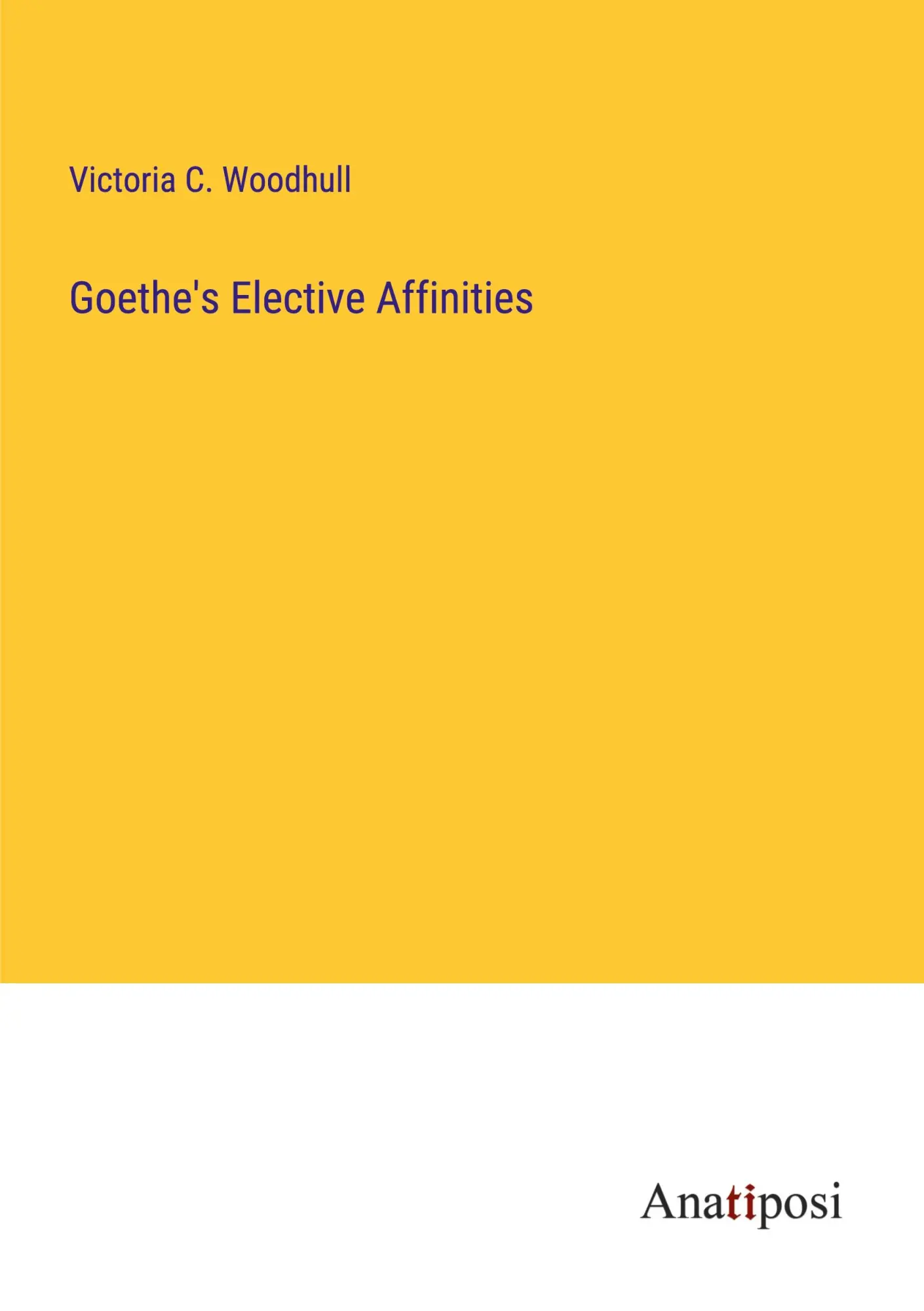 Goethe's Elective Affinities