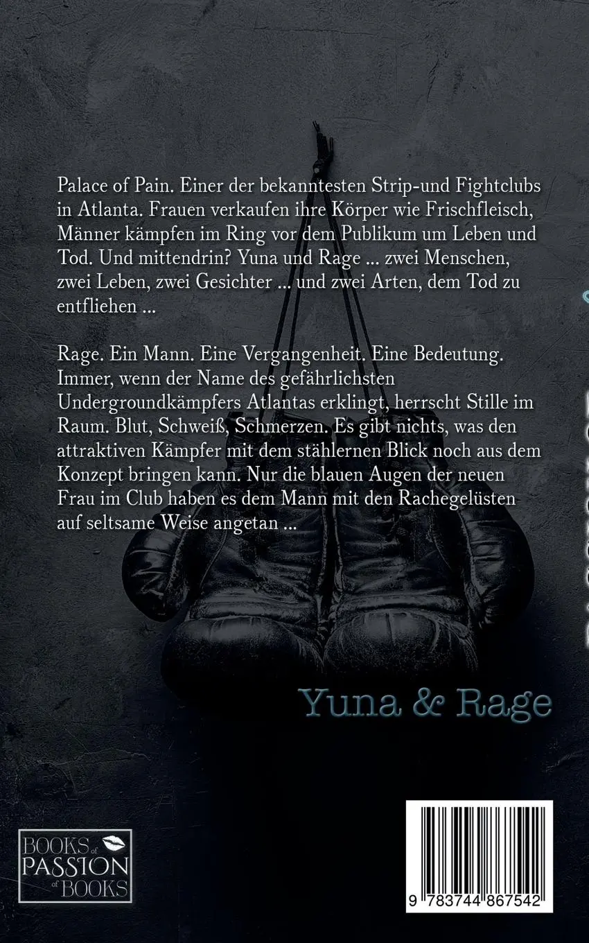 Rückseite: 9783744867542 | Passion of Fight | Yuna &amp; Rage | Sarah Stankewitz | Taschenbuch | 2017