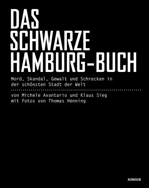 Cover: 9783885067542 | Das schwarze Hamburg-Buch | Michele Avantario (u. a.) | Buch | 176 S.