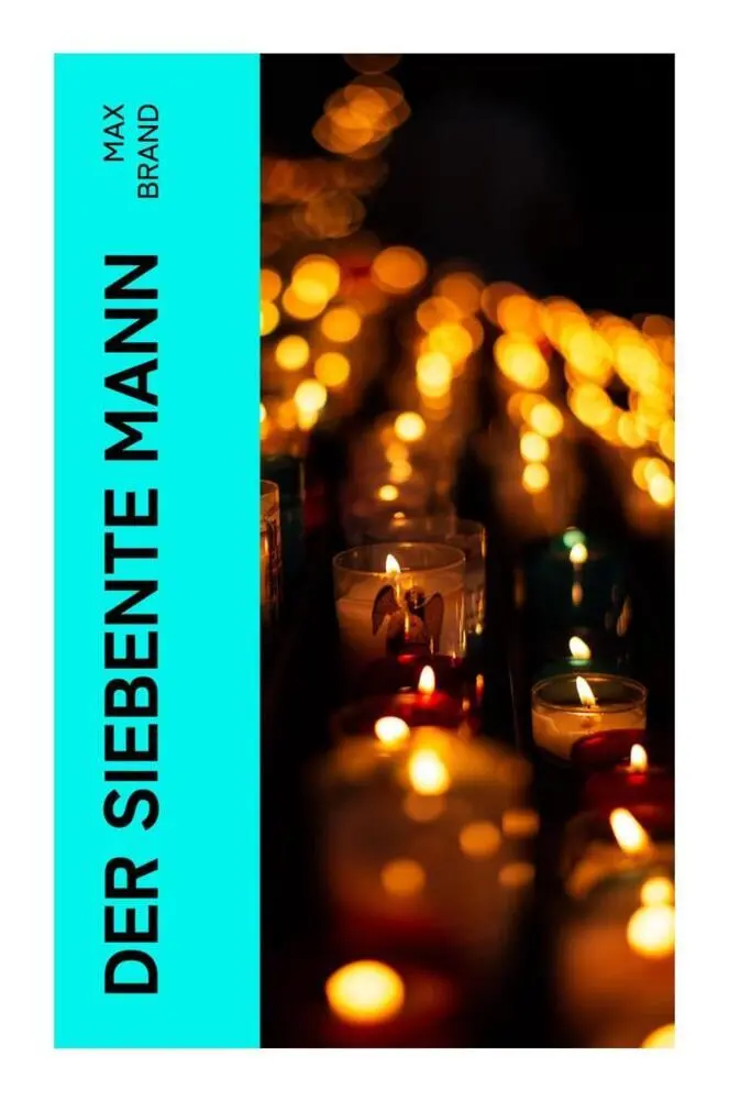 Cover: 9788027367542 | Der siebente Mann | Max Brand | Taschenbuch | 148 S. | Deutsch | 2023