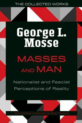 Cover: 9780299347642 | Masses and Man – Nationalist and Fascist Perceptions of Reality | Buch