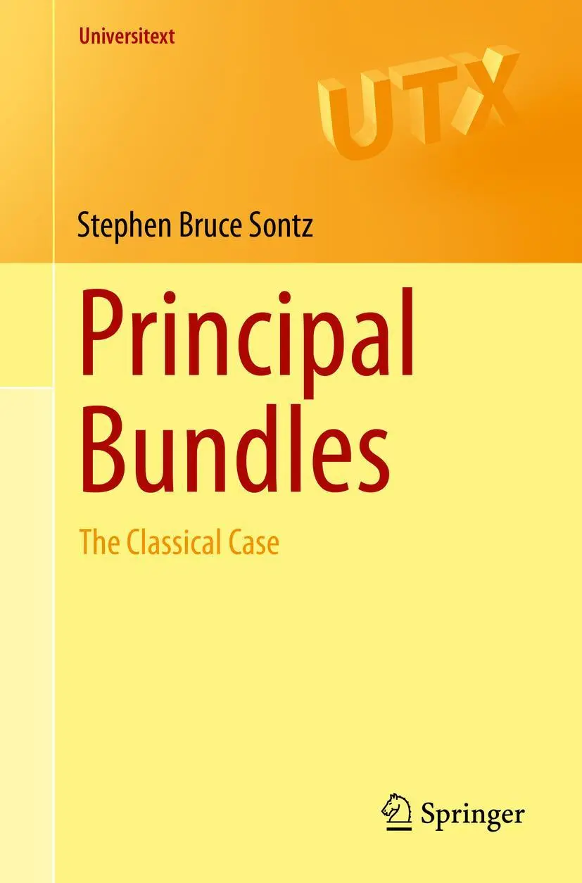 Cover: 9783319147642 | Principal Bundles | The Classical Case | Stephen Bruce Sontz | Buch Cover: 9783319147642 | Principal Bundles | The Classical Case | Stephen Bruce Sontz | Buch