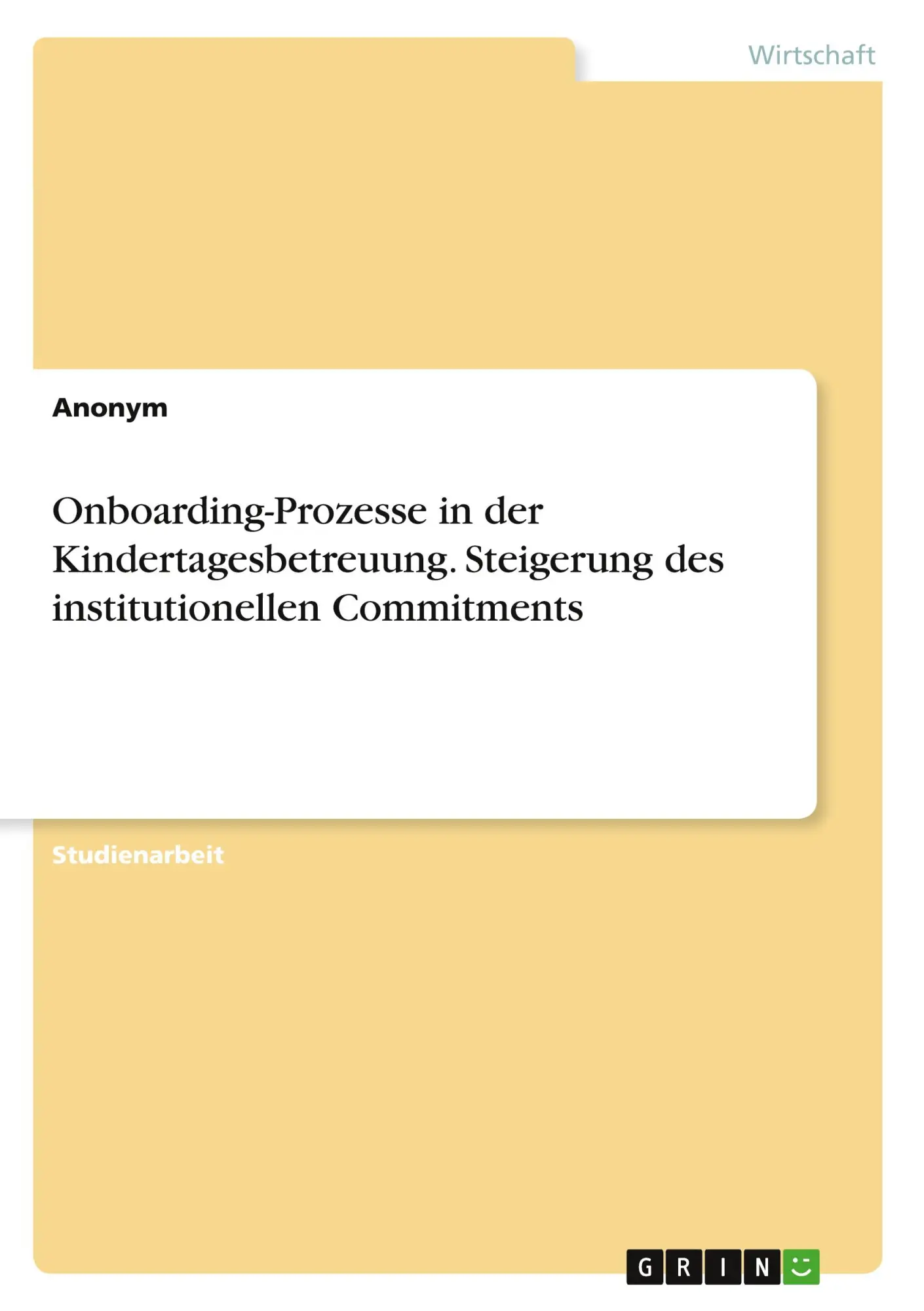 Cover: 9783346947642 | Onboarding-Prozesse in der Kindertagesbetreuung. Steigerung des...