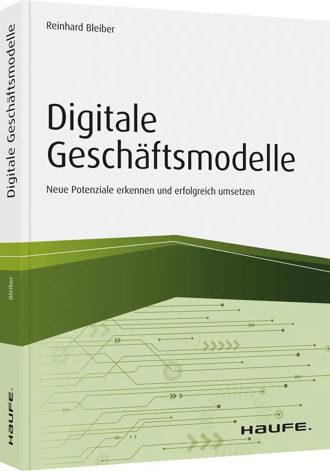 Cover: 9783648137642 | Digitale Geschäftsmodelle | Reinhard Bleiber | Buch | 323 S. | Deutsch