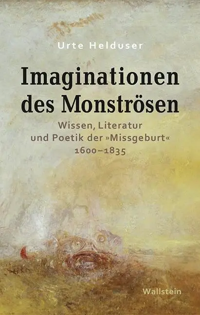 Cover: 9783835317642 | Imaginationen des Monströsen | Urte Helduser | Buch | 432 S. | Deutsch