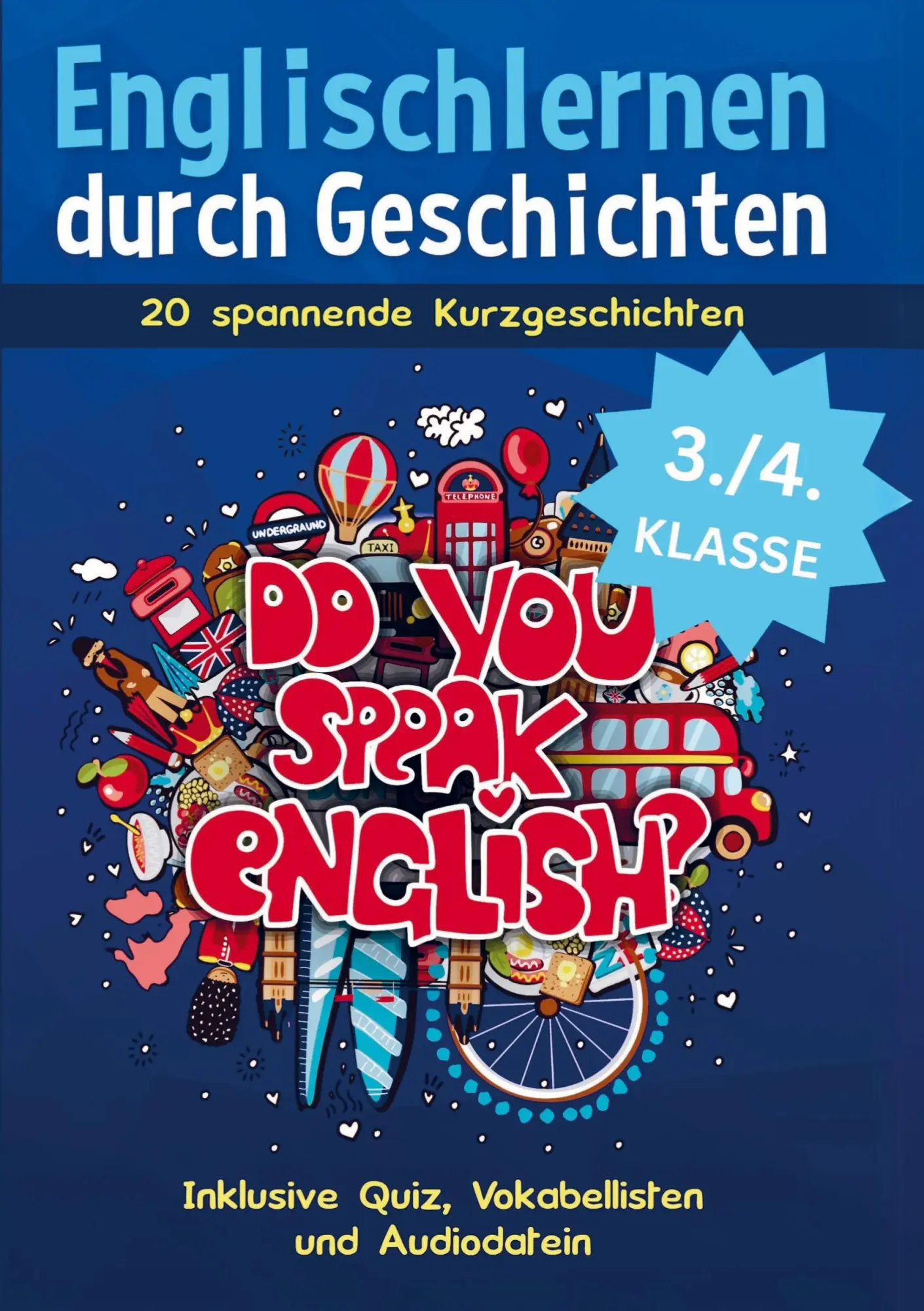Cover: 9789403767642 | Englischlernen durch Geschichten für Kinder der 3. und 4. Klasse:...
