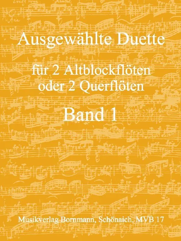 Cover: 9990050787642 | Ausgewählte Duette, Band 1 | für 2 Altblockflöten | Johannes Bornmann