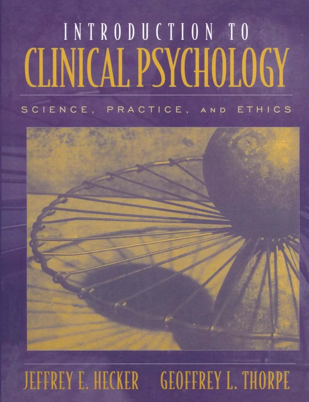 Cover: 9780205277742 | Introduction to Clinical Psychology | Jeffrey Hecker (u. a.) | Buch