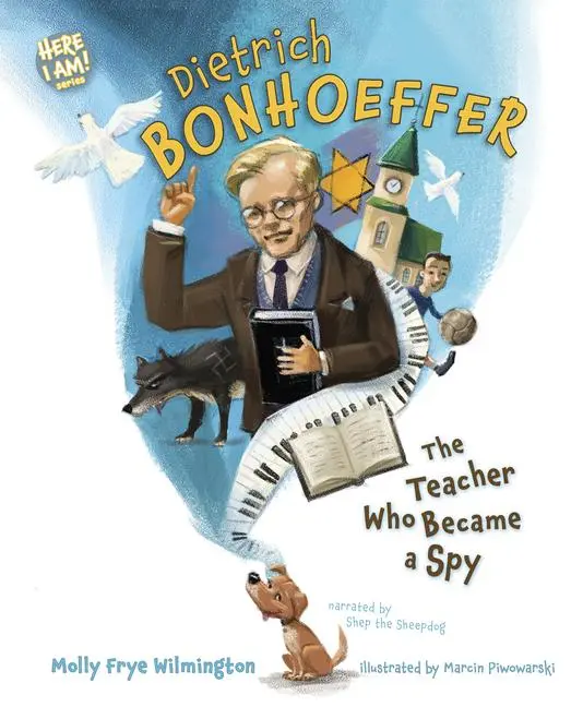 Cover: 9781087757742 | Dietrich Bonhoeffer | The Teacher Who Became a Spy | Wilmington | Buch