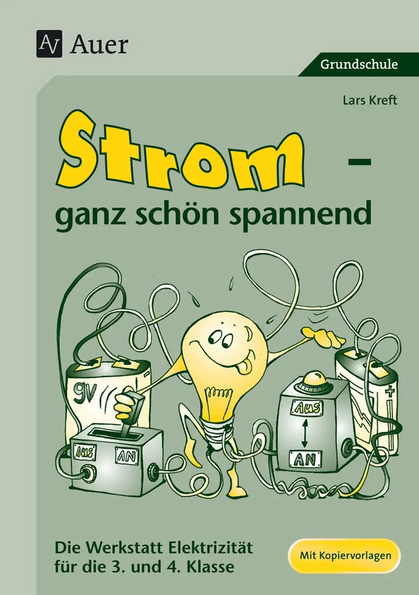 Cover: 9783403047742 | Strom - ganz schön spannend | Lars Kreft | Broschüre | 56 S. | Deutsch