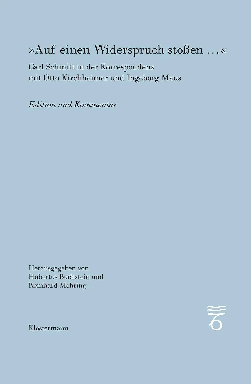 Cover: 9783465047742 | "Auf einen Widerspruch stoßen..." | Hubertus Buchstein (u. a.) | Buch