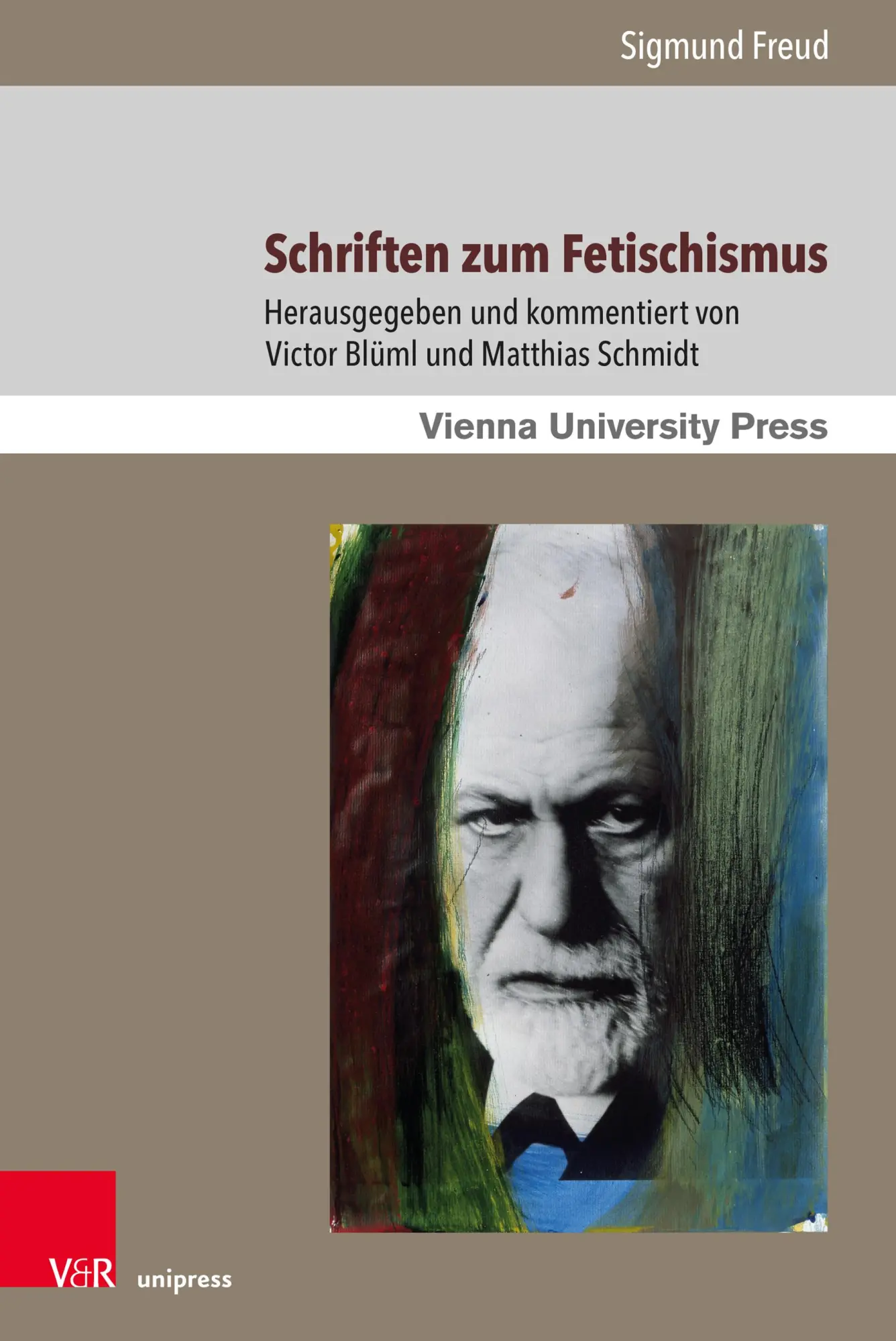 Cover: 9783847117742 | Schriften zum Fetischismus | Sigmund Freud | Taschenbuch | 178 S.