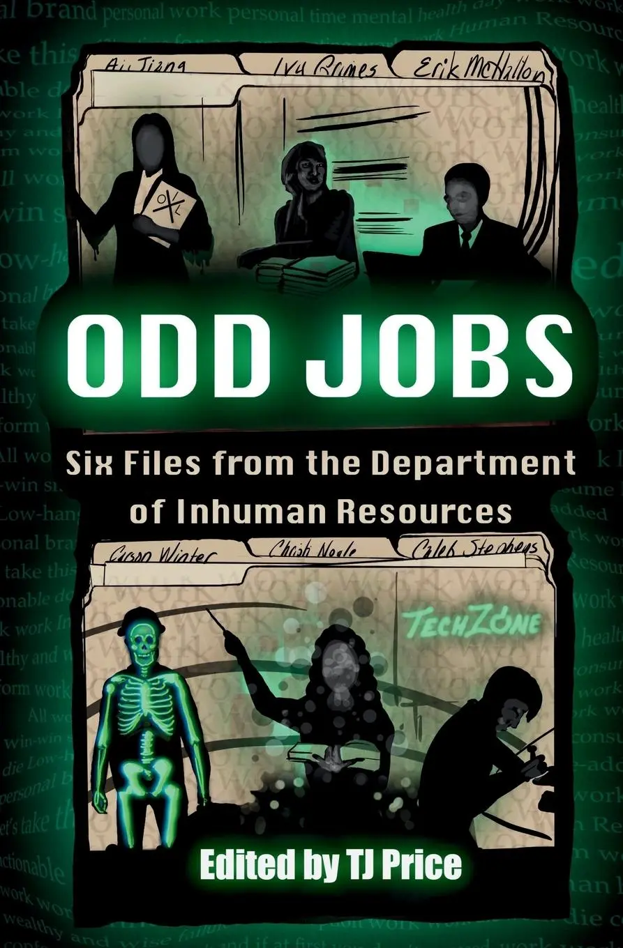Cover: 9798990617742 | Odd Jobs - Six Files from the Department of Inhuman Resources | Price