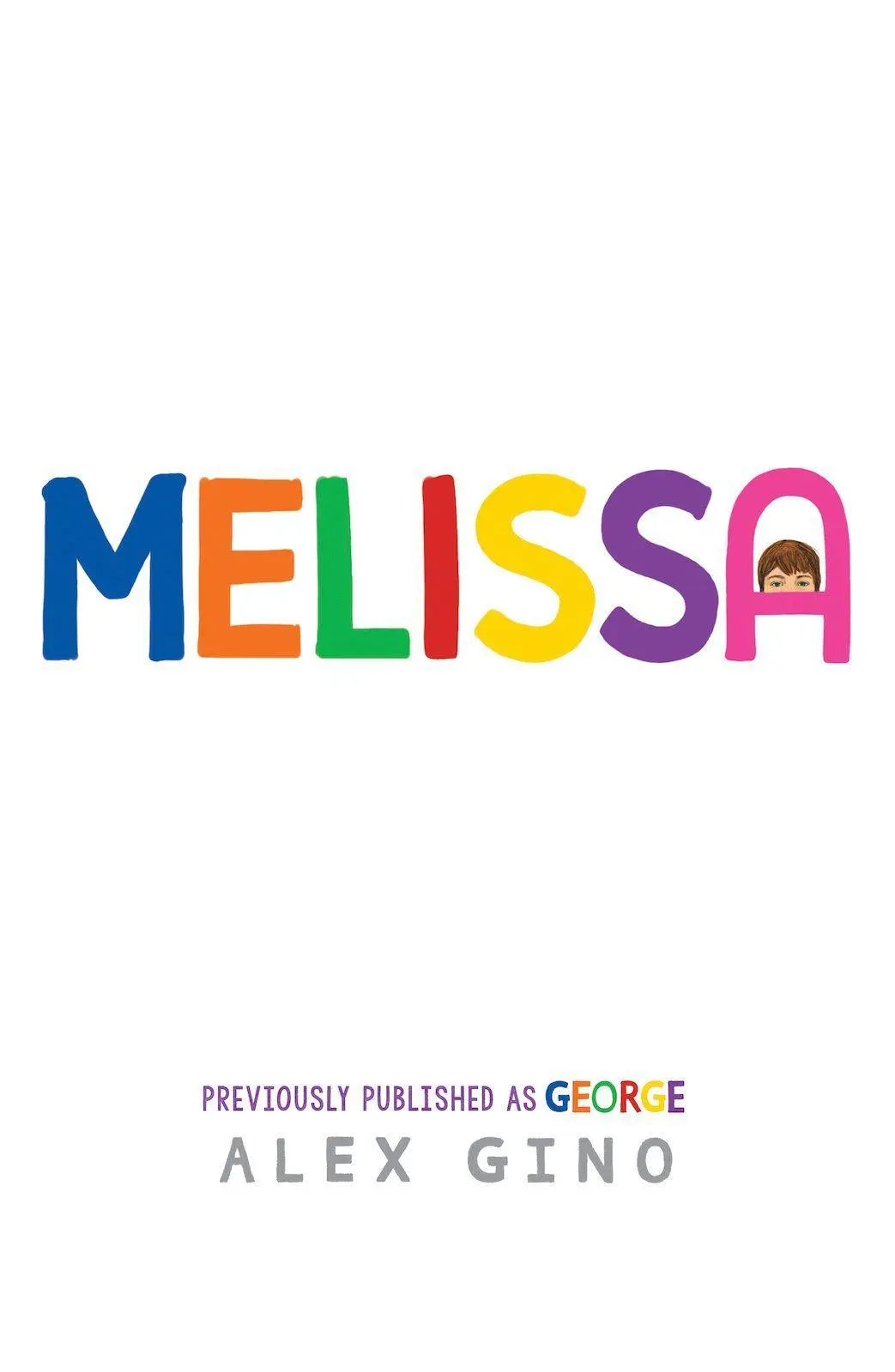 Cover: 9780702317842 | Melissa | Alex Gino | Taschenbuch | Kartoniert / Broschiert | Englisch