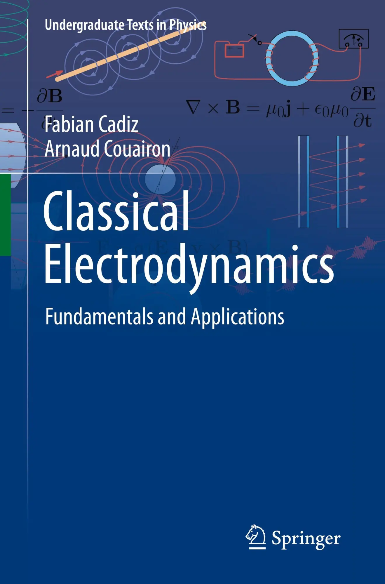 Cover: 9783031867842 | Classical Electrodynamics | Fundamentals and Applications | Buch