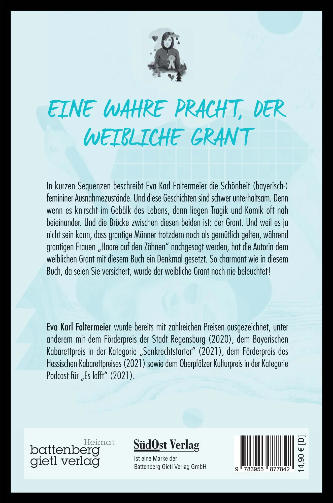 Rückseite: 9783955877842 | Der Grant der Frau | Geschichten einer unterschätzten Emotion | Buch