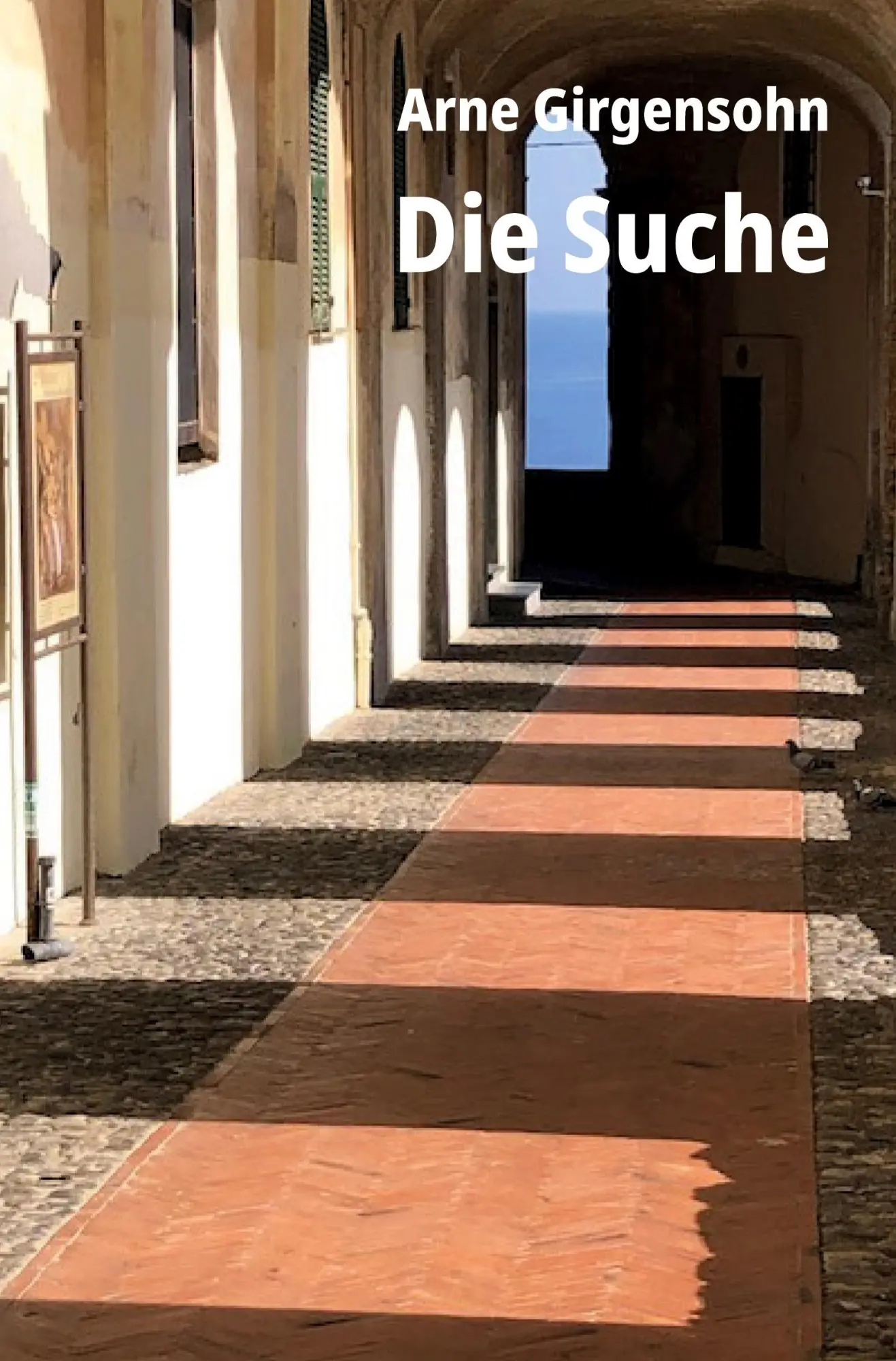 Cover: 9783988857842 | Die Suche | Arne Girgensohn | Taschenbuch | 148 S. | Deutsch | 2025