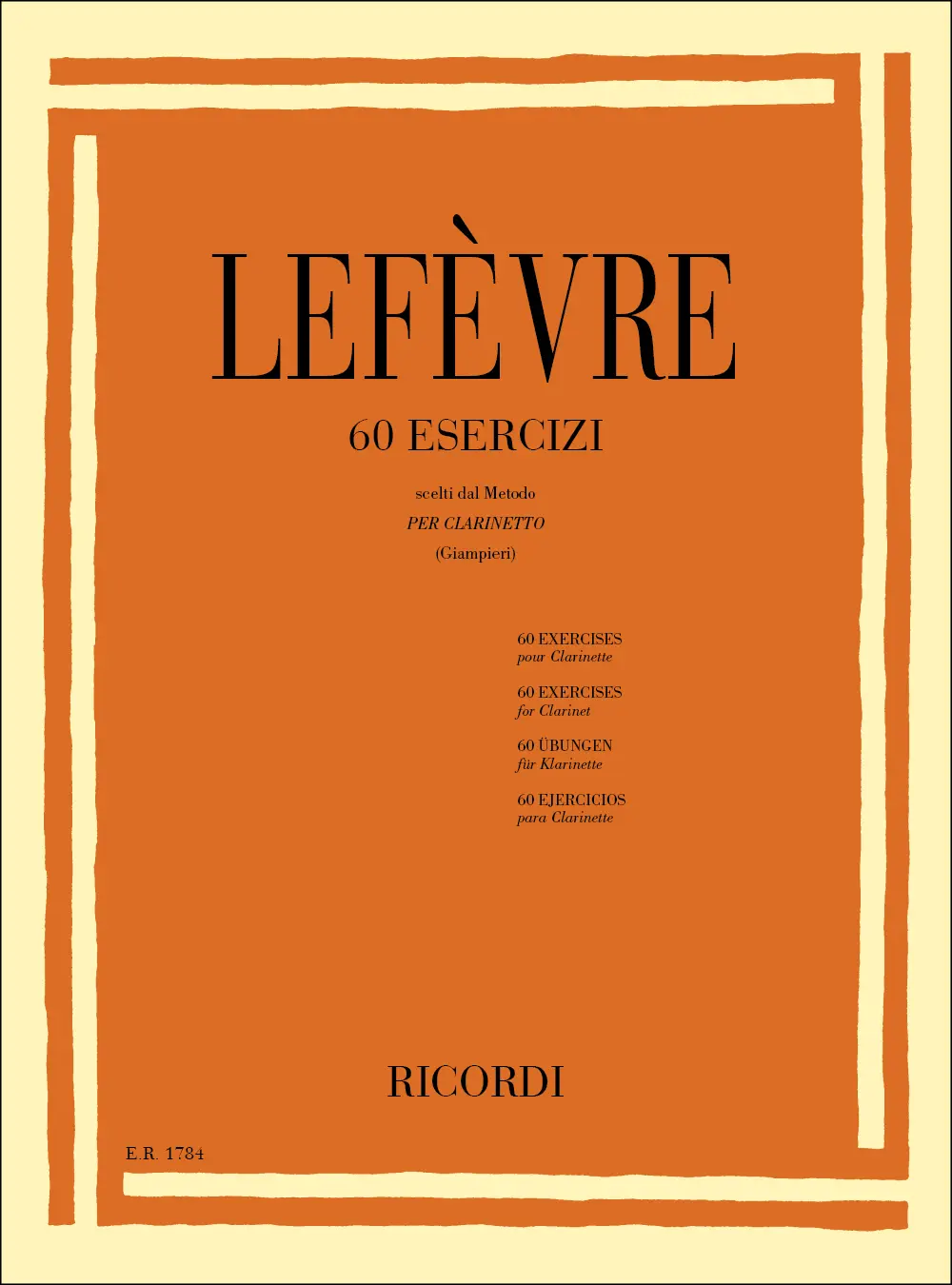 Cover: 9790041817842 | 60 Esercizi (Scelti Dal Metodo) | Jean Xavier Lefèvre | Partitur