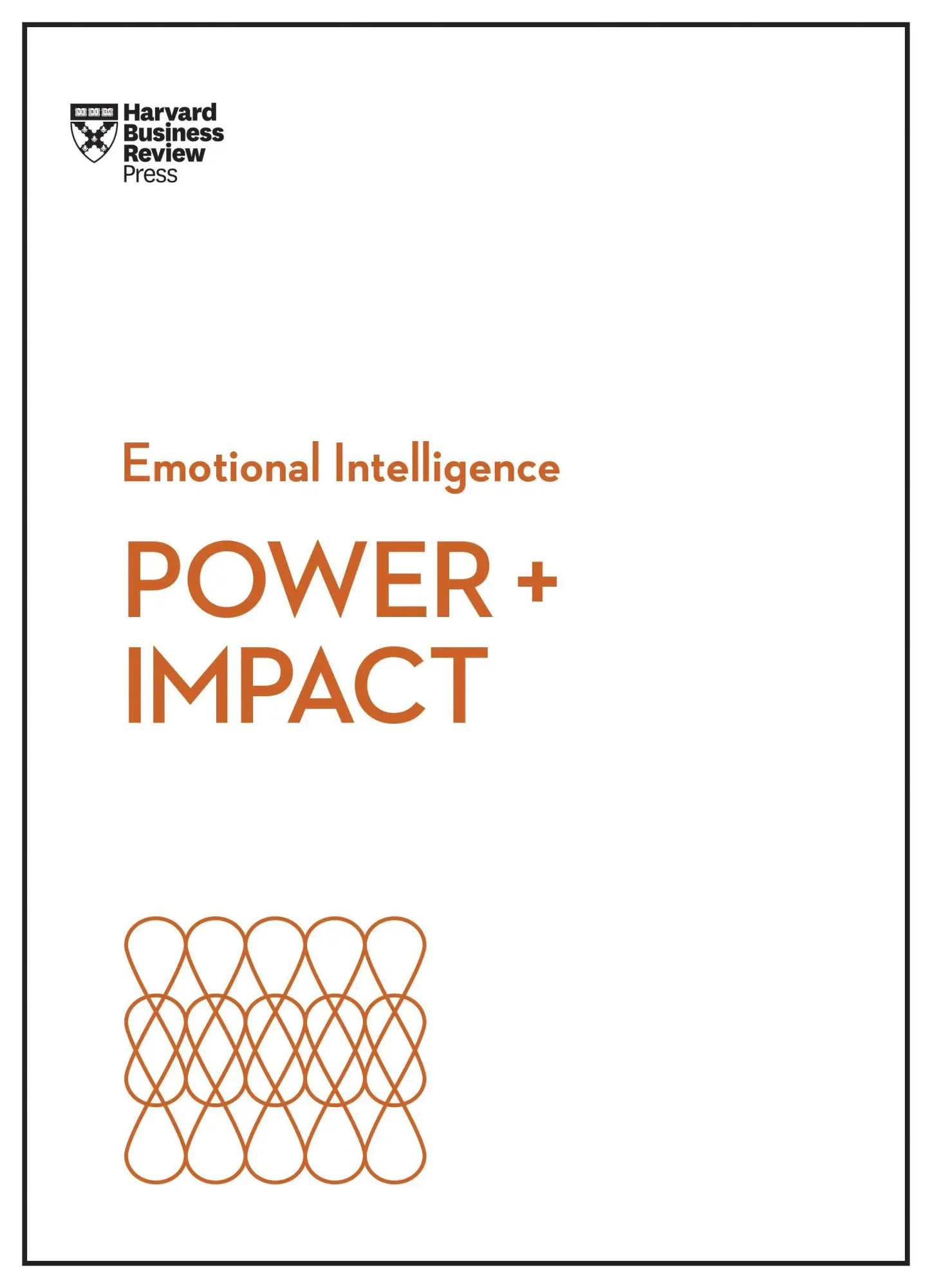 Cover: 9781633697942 | Power and Impact (HBR Emotional Intelligence Series) | Review (u. a.)