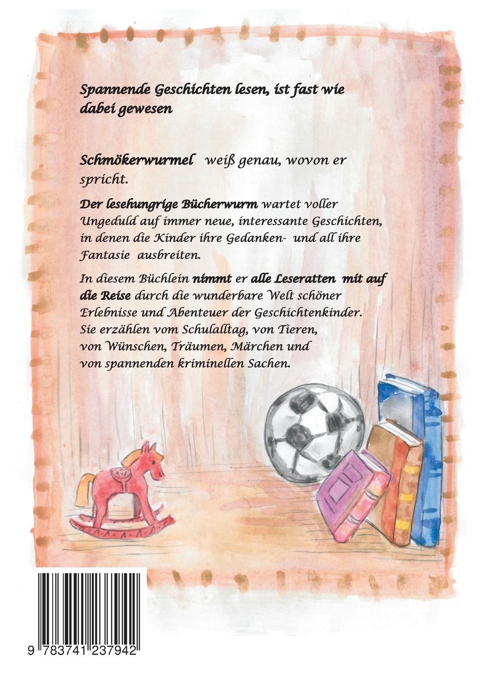 Rückseite: 9783741237942 | Schmökerwurmel und die Geschichtenkinder | Heidi Anders-Donner | Buch