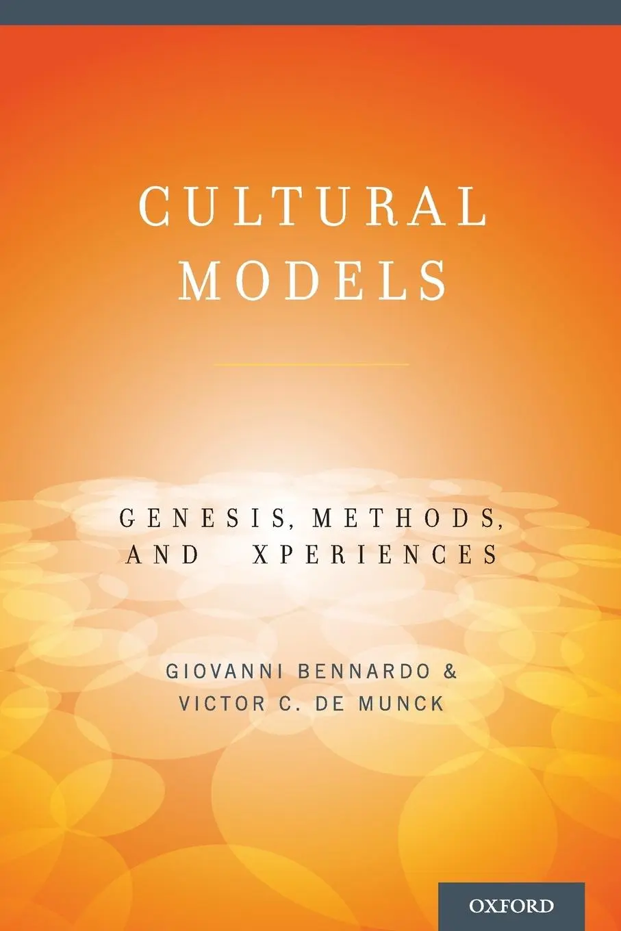 Cover: 9780199908042 | Cultural Models | Genesis, Methods, and Experiences | Bennardo (u. a.)