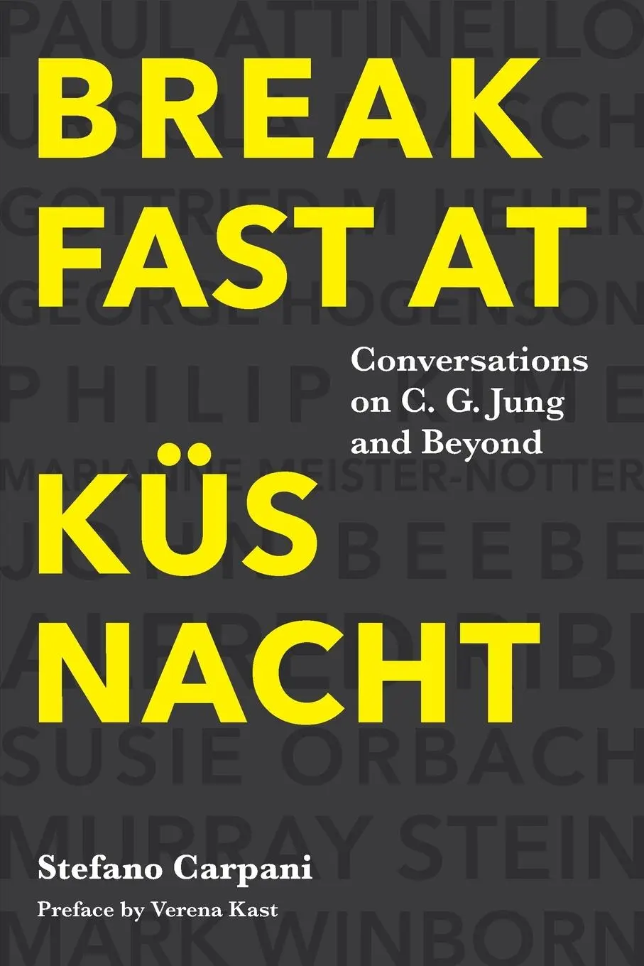 Cover: 9781630518042 | Breakfast At Küsnacht | Conversations on C.G. Jung and Beyond | Buch