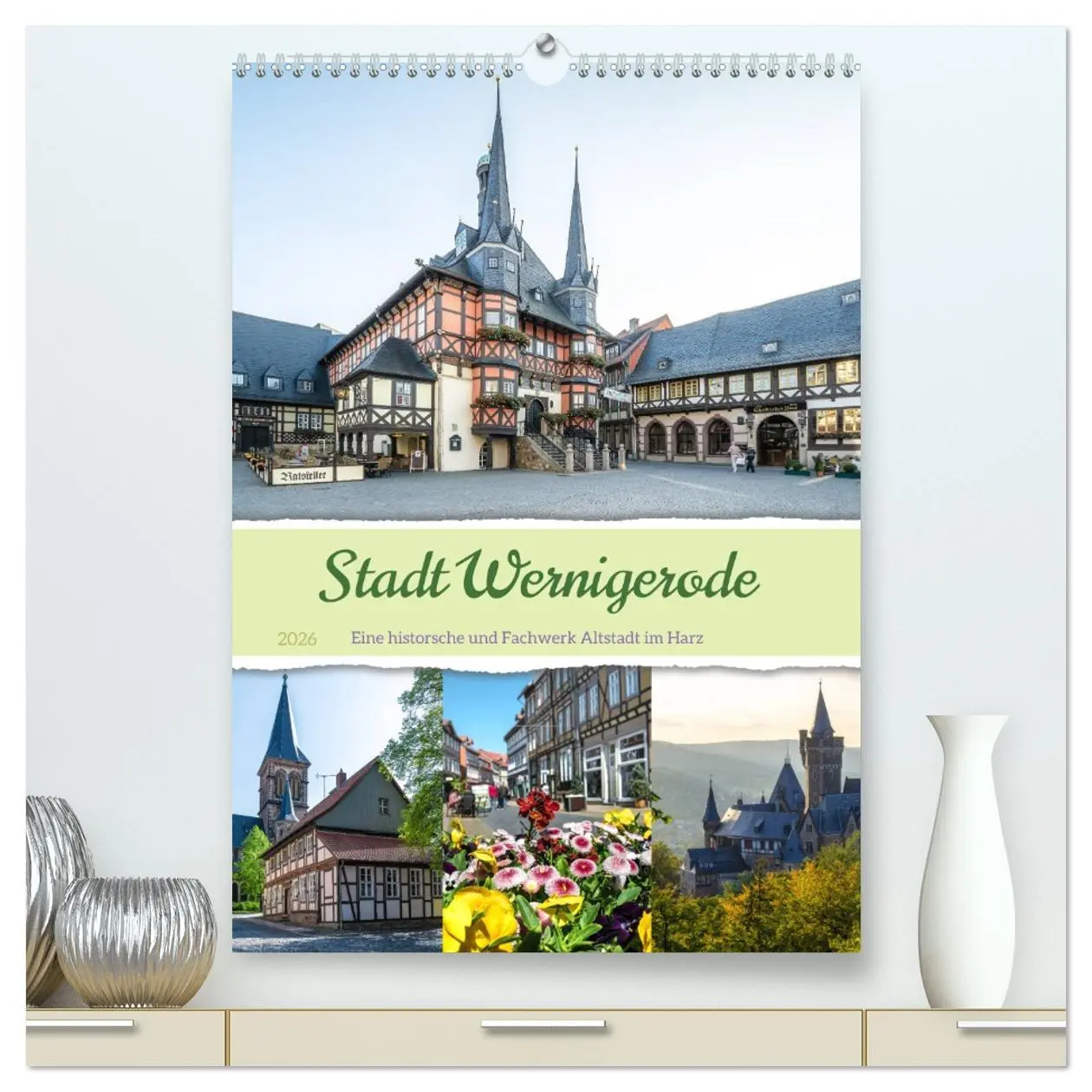 Cover: 9783516328042 | Stadt Wernigerode (hochwertiger Premium Wandkalender 2026 DIN A2...