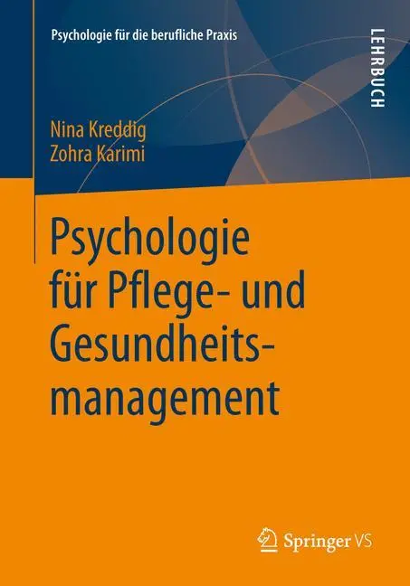 Cover: 9783531178042 | Psychologie für Pflege- und Gesundheitsmanagement | Karimi (u. a.) | x