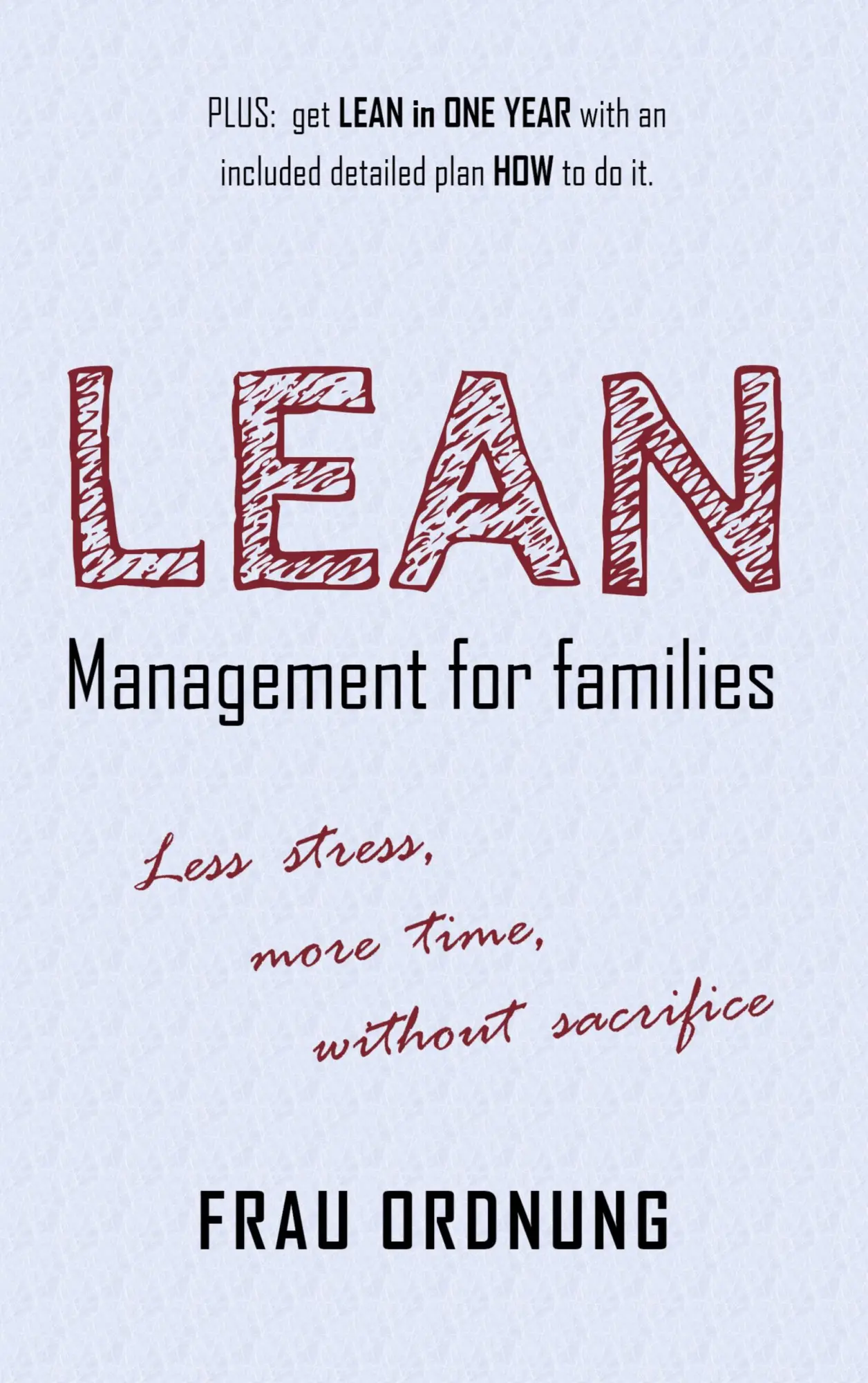 Cover: 9783751958042 | Lean management for families | Frau Ordnung | Taschenbuch | 156 S.