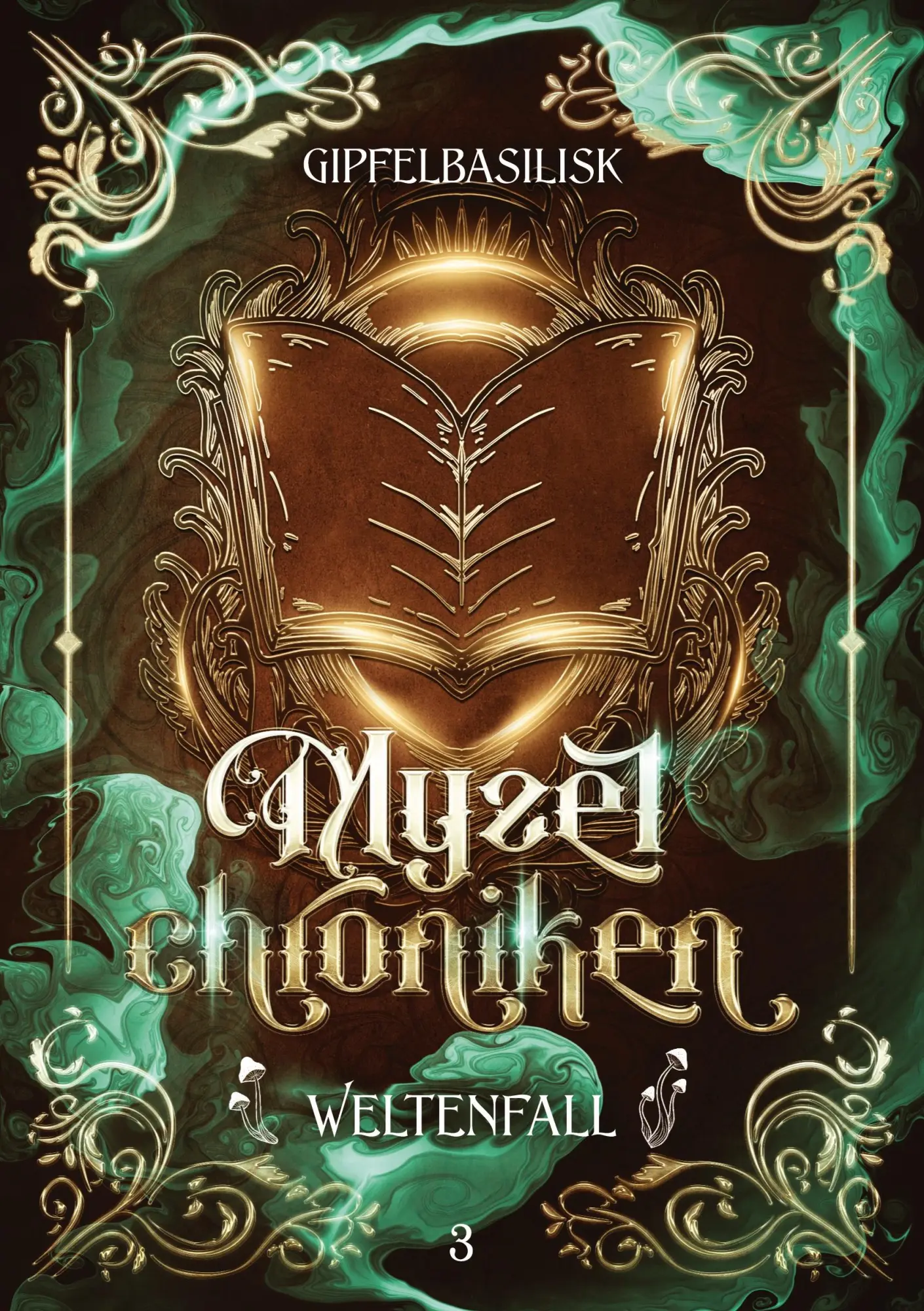 Cover: 9783912018042 | Die Myzelchroniken | Weltenfall | J. Gipfelbasilisk | Taschenbuch
