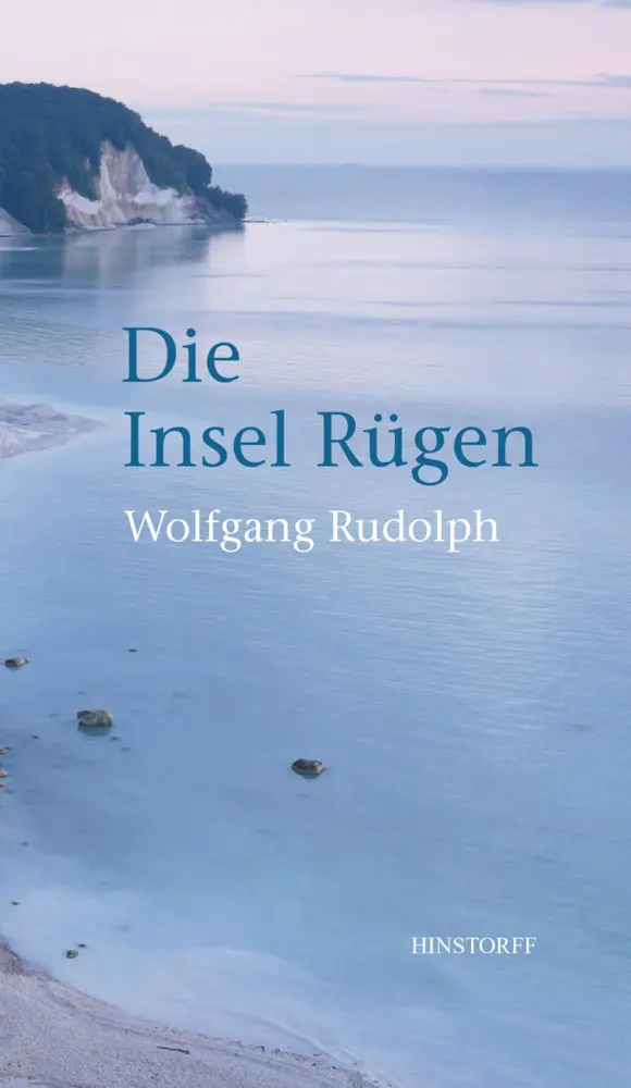Cover: 9783356008142 | Die Insel Rügen | Wolfgang Rudolph | Buch | 256 S. | Deutsch | 2015