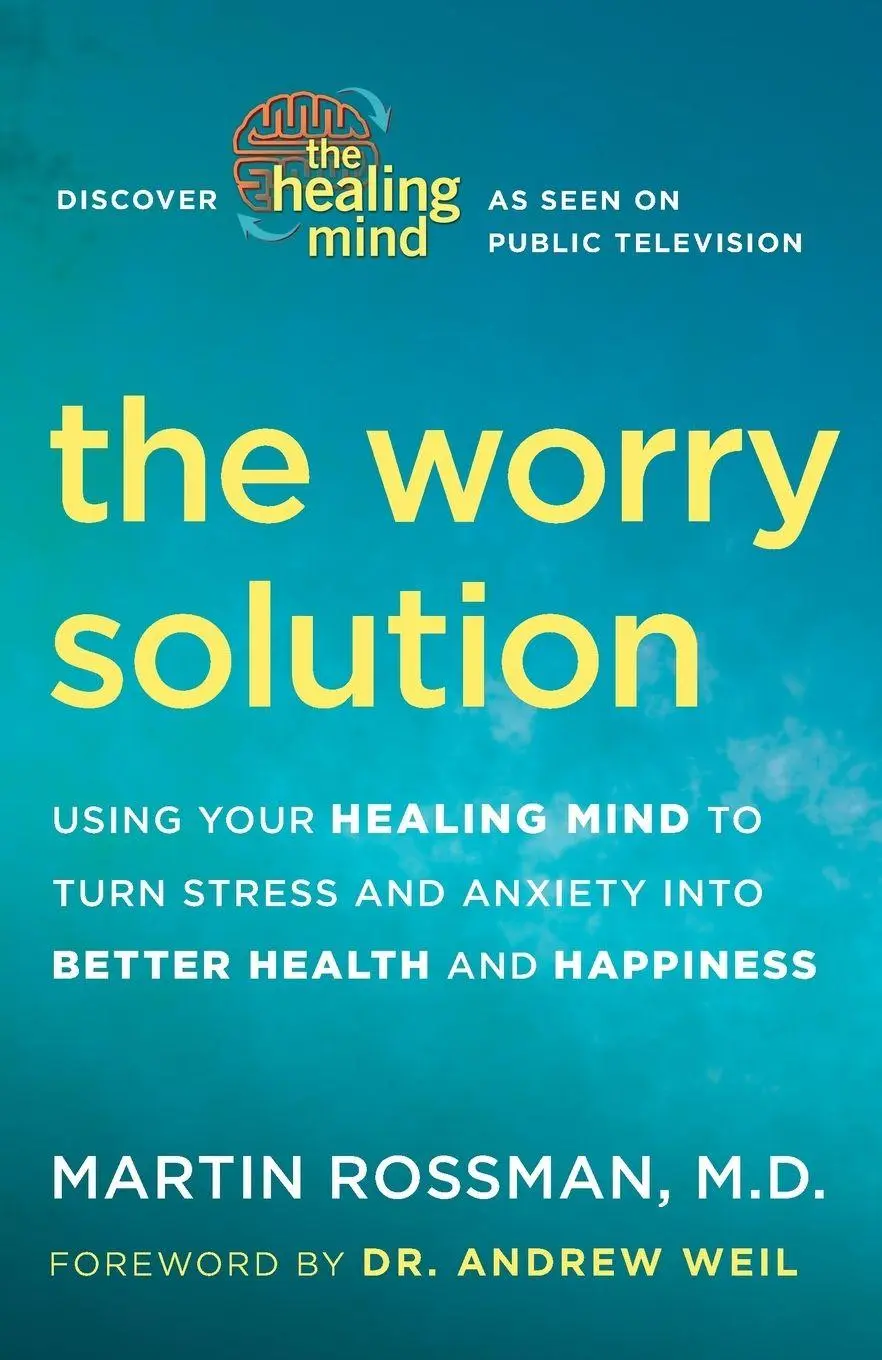 Cover: 9780307718242 | The Worry Solution | Martin Rossman | Taschenbuch | Englisch | 2012