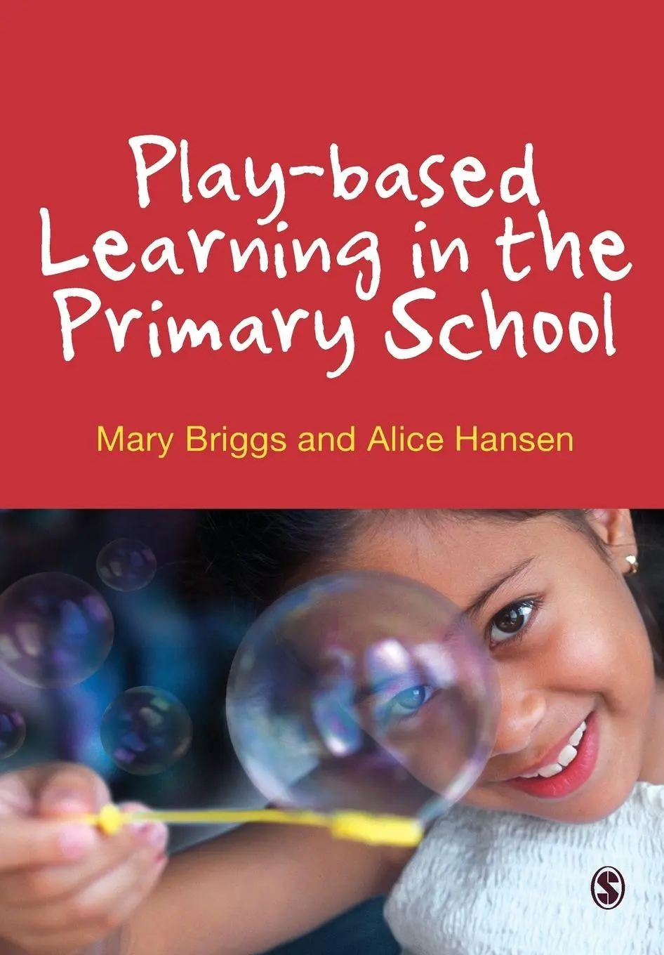 Cover: 9780857028242 | Play-based Learning in the Primary School | Mary Briggs (u. a.) | Buch