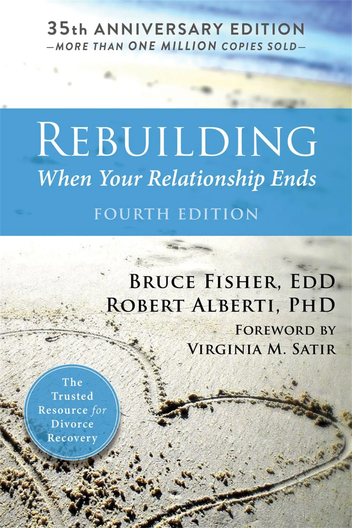 Cover: 9781626258242 | Rebuilding | When Your Relationship Ends | Bruce Fisher (u. a.) | Buch Cover: 9781626258242 | Rebuilding | When Your Relationship Ends | Bruce Fisher (u. a.) | Buch